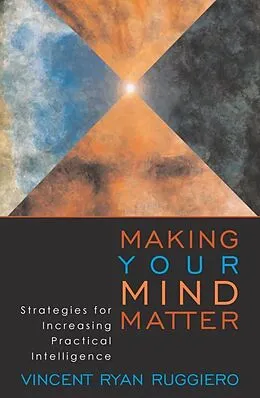 E-Book (epub) Making Your Mind Matter von Vincent Ryan Ruggiero