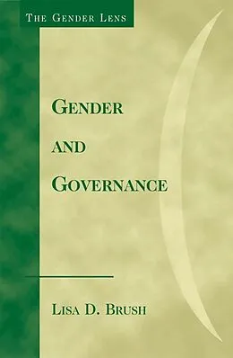 E-Book (epub) Gender and Governance von Lisa D. Brush