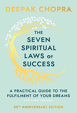 Livre Relié The Seven Spiritual Laws of Success de Deepak Chopra