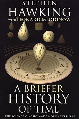 Couverture cartonnée A Briefer History of Time de Leonard Mlodinow, Stephen Hawking