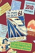 Broschiert Man in Seat 61 von Mark Smith