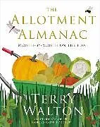 Fester Einband The Allotment Almanac von Terry Walton