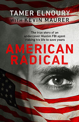Kartonierter Einband American Radical von Tamer Elnoury, Kevin Maurer