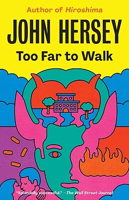 Kartonierter Einband Too Far to Walk von John Hersey
