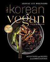 Fester Einband The Korean Vegan Cookbook von Joanne Lee Molinaro