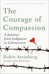 Livre Relié The Courage of Compassion de Robin; Ramirez, Camilo Steinberg