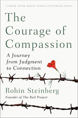 Livre Relié The Courage of Compassion de Robin; Ramirez, Camilo Steinberg