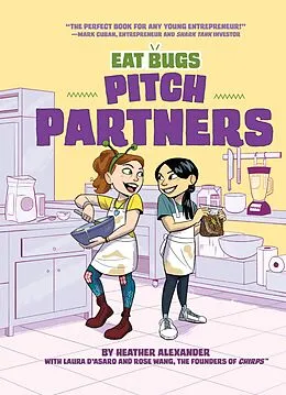 E-Book (epub) Pitch Partners #2 von Laura D'Asaro, Rose Wang, Heather Alexander