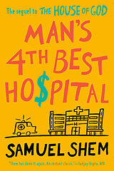 Couverture cartonnée Man's 4th Best Hospital de Samuel Shem