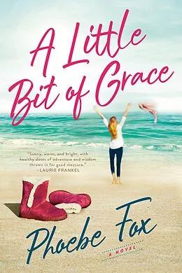 E-Book (epub) A Little Bit of Grace von Phoebe Fox