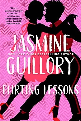 E-Book (epub) Flirting Lessons von Jasmine Guillory