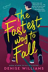 Taschenbuch The Fastest Way to Fall von Denise Williams