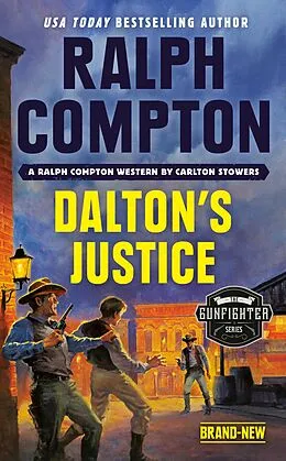 E-Book (epub) Ralph Compton Dalton's Justice von Carlton Stowers, Ralph Compton