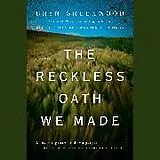 Audio CD (CD/SACD) The Reckless Oath We Made von Bryn Greenwood