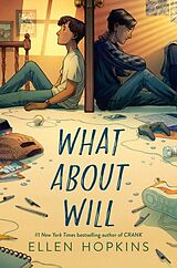 Couverture cartonnée What About Will de Ellen Hopkins