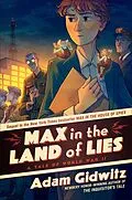 E-Book (epub) Max in the Land of Lies von Adam Gidwitz