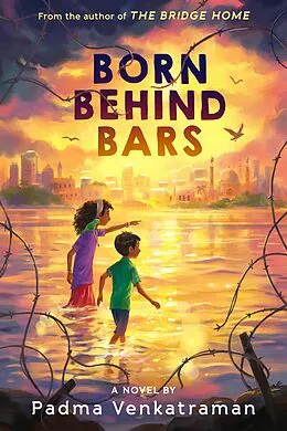 E-Book (epub) Born Behind Bars von Padma Venkatraman