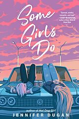 Livre Relié Some Girls Do de Jennifer Dugan