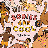 Fester Einband Bodies Are Cool von Tyler Feder