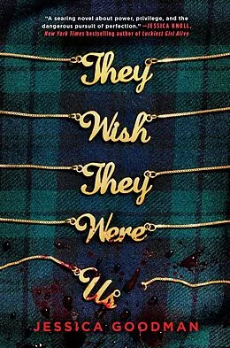 E-Book (epub) They Wish They Were Us von Jessica Goodman