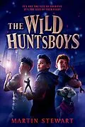 E-Book (epub) The Wild Huntsboys von Martin Stewart