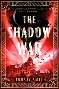 E-Book (epub) The Shadow War von Lindsay Smith