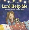 E-Book (epub) Lord Help Me von Emme Muñiz