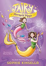 Kartonierter Einband Fairy Mom and Me #4: Fairy Mermaid Magic von Sophie Kinsella