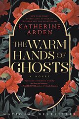 Broché The Warm Hands of Ghosts de Katherine Arden