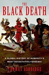 Fester Einband The Black Death von Thomas Asbridge