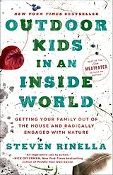 Kartonierter Einband Outdoor Kids in an Inside World von Steven Rinella