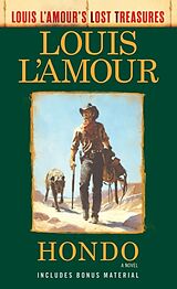 Poche format A Hondo (Louis L'Amour's Lost Treasures) von Louis L'Amour