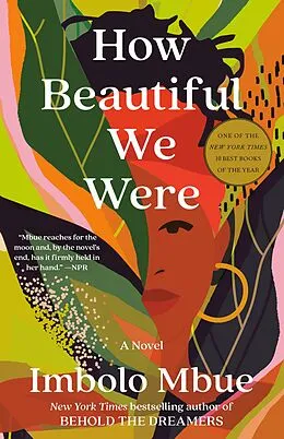 E-Book (epub) How Beautiful We Were von Imbolo Mbue