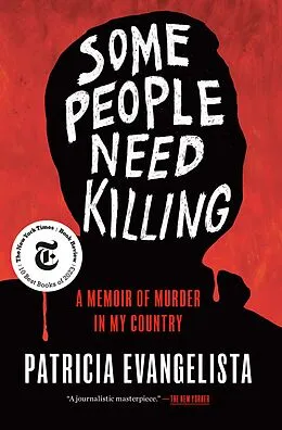 E-Book (epub) Some People Need Killing von Patricia Evangelista