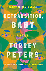 Kartonierter Einband Detransition, Baby von Torrey Peters