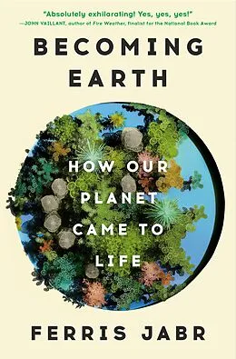 E-Book (epub) Becoming Earth von Ferris Jabr