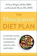 E-Book (epub) The Menopause Diet Plan von Hillary Wright, Elizabeth M. Ward