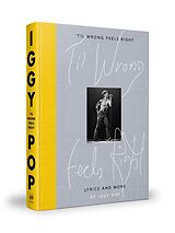 Livre Relié 'Til Wrong Feels Right de Iggy Pop