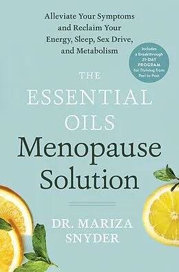 E-Book (epub) The Essential Oils Menopause Solution von Mariza Snyder