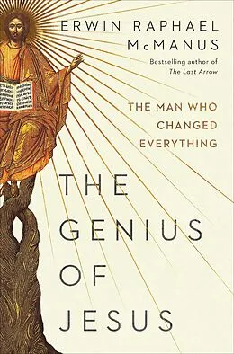 ePUB The Genius of Jesus von Erwin Raphael McManus