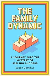 Livre Relié The Family Dynamic de Susan Dominus