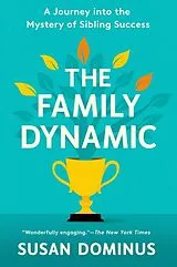 Taschenbuch The Family Dynamic von Susan Dominus