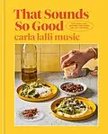E-Book (epub) That Sounds So Good von Carla Lalli Music