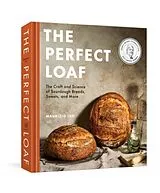 Fester Einband The Perfect Loaf von Maurizio Leo