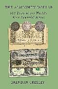 Fester Einband The Almighty Dollar von Brendan Greeley