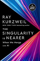 Couverture cartonnée The Singularity Is Nearer de Ray Kurzweil