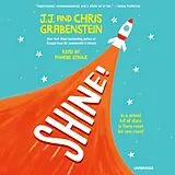 Audio CD (CD/SACD) Shine! von J.J. Grabenstein, Chris Grabenstein, Phoebe Strole