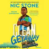 Audio CD (CD/SACD) Clean Getaway von Nic Stone, Dion Graham