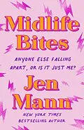 E-Book (epub) Midlife Bites von Jen Mann