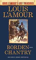 E-Book (epub) Borden Chantry (Louis L'Amour's Lost Treasures) von Louis L'Amour